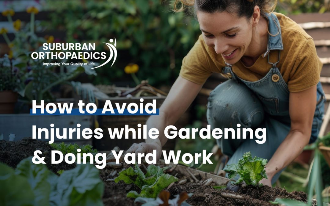 How to Avoid Injuries while Gardening and Doing Yard Work