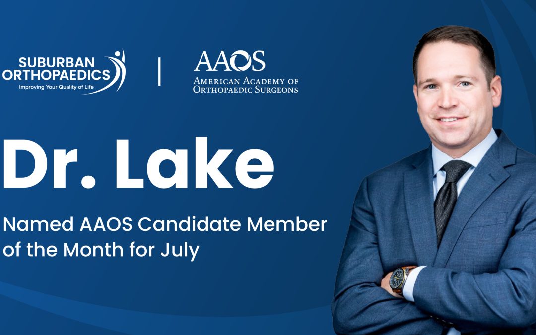 AAOS Spotlights Dr. Samuel Lake as July Candidate of the Month