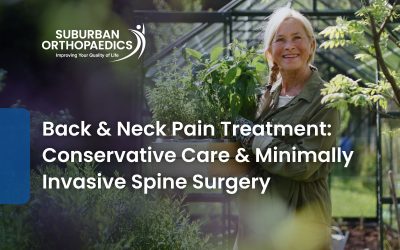 Back and Neck Pain Treatment: Conservative Care and Minimally Invasive Spine Surgery