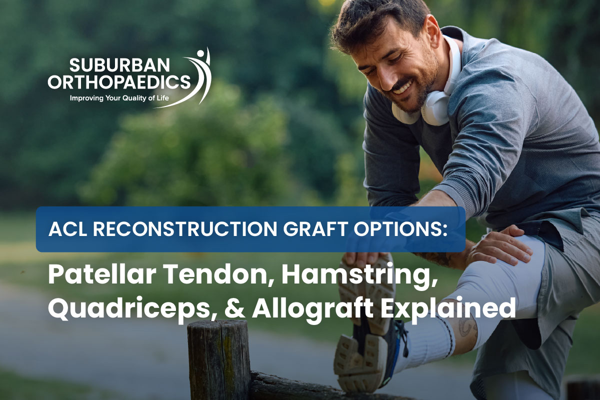 ACL Reconstruction Graft Options Patellar Tendon Hamstring Quadriceps and Allograft Explained